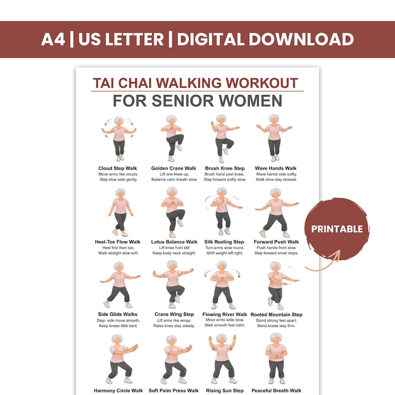 May include: A digital download print titled "Tai Chai Walking Workout for Senior Women." The print features illustrated Tai Chi walking exercises with step-by-step instructions. The print is labeled "Printable" in a circular design.