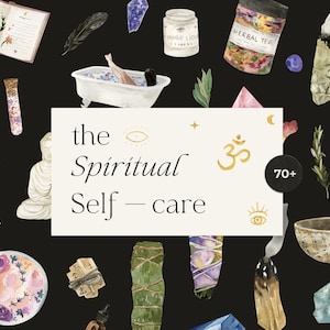 May include: An illustration with a black background featuring spiritual self-care items. Includes a bathtub, a Buddha statue, crystals, herbal tea, sage bundles, and the text "the Spiritual Self-care".