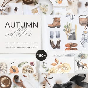 May include: A collection of watercolour illustrations featuring autumn themes including brown boots, a leather satchel, pumpkins, foliage, roses, and a deer. The text reads AUTUMN aesthetics FALL WATERCOLOR COLLECTION 7 SEGMENTS + complimentary product 160+.