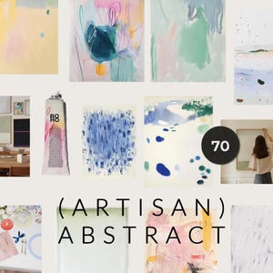 Può includere: Una collezione di opere d'arte astratte in vari stili e colori. L'opera d'arte comprende dipinti con pennellate, effetti acquerello e tecniche miste. La tavolozza dei colori comprende blu, verdi, rosa e gialli. Il testo "(ARTISAN) ABSTRACT" è visibile.