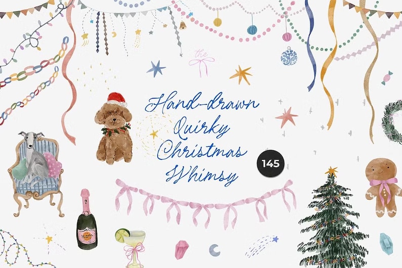 May include: Watercolor illustration with a festive Christmas theme. Features a dog wearing a Santa hat, a champagne bottle, a decorated Christmas tree, and the text "Hand-drawn Quirky Christmas Whimsy". Includes various decorative elements.
