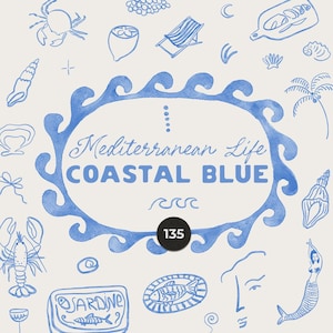 May include: Watercolor illustration with a coastal theme. The design features a central oval frame with the text "Mediterranean Life COASTAL BLUE" and various nautical elements in blue, including a crab, seashell, and mermaid.