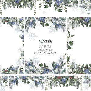 May include: A collection of digital winter-themed frames, borders, and backgrounds featuring watercolor illustrations of pine branches, eucalyptus leaves, blue berries, white berries, and snowflakes with the text WINTER FRAMES BORDERS BACKGROUNDS.