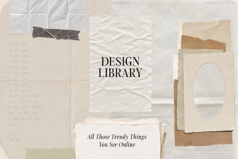 May include: A collage of various paper textures in shades of beige, cream, and white. The center features the text "DESIGN LIBRARY" on a crumpled sheet, with "All Those Trendy Things You See Online" below. Includes torn edges and an oval cutout.