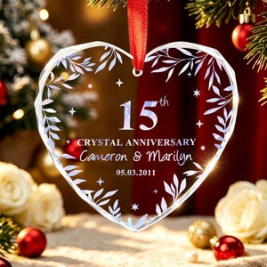 Personalisierte Kristall 15. Jahrestag Glasverzierung, 15. Hochzeitstag Geschenk, kundenspezifische Weihnachtsdekoration, Geschenk für Eltern Ehemann-Frau
