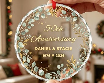 Personalized Anniversary Glass Ornament, Christmas Decor, Gift for Parents Husband Wife, Custom 10th 20th 30th 50th Anniversary Keepsake