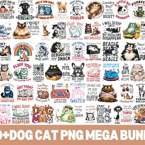 May include: A digital collection of over 270 graphic illustrations featuring various cats and dogs with humorous text captions. The designs include diverse breeds and cartoon characters in colourful styles, presented as a comprehensive PNG mega bundle.