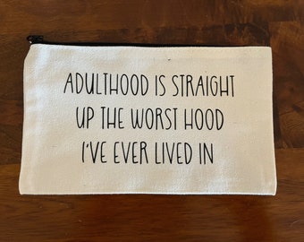 Adulthood funny cosmetic bag