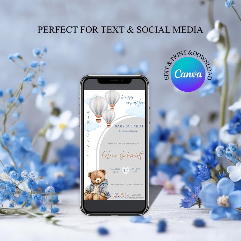 May include: A smartphone displays a baby shower invitation with hot air balloons, a teddy bear, and the text "Baby Schmidt". The design includes the text "Perfect for Text & Social Media" and a Canva logo, all set against a floral background.