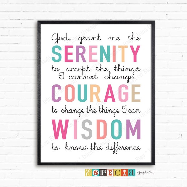 Serenity prayer wall art, God grant me the serenity accept the things I cannot change, courage wisdom 8x10 11x14 printable nursery decor