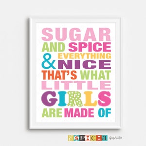 Sugar and Spice and Everything Nice That is What Little Girls Are Made Of PRINTABLE wall art for DIY Toddler girl nursery or bedroom decor