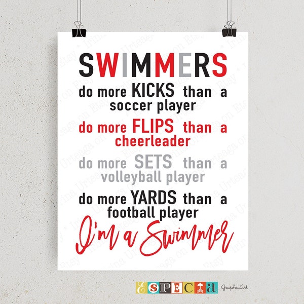 Swimming poster Swimmers do more kicks than a soccer player printable 16x20 8x10 11x14, Letter size sports theme wall art, digital print
