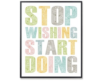 Deja de desear empezar a hacer citas inspiradoras imprimibles arte, 8x10 11x14 gimnasio gimnasio entrenamiento motivación deportes decoración, descarga de impresión digital