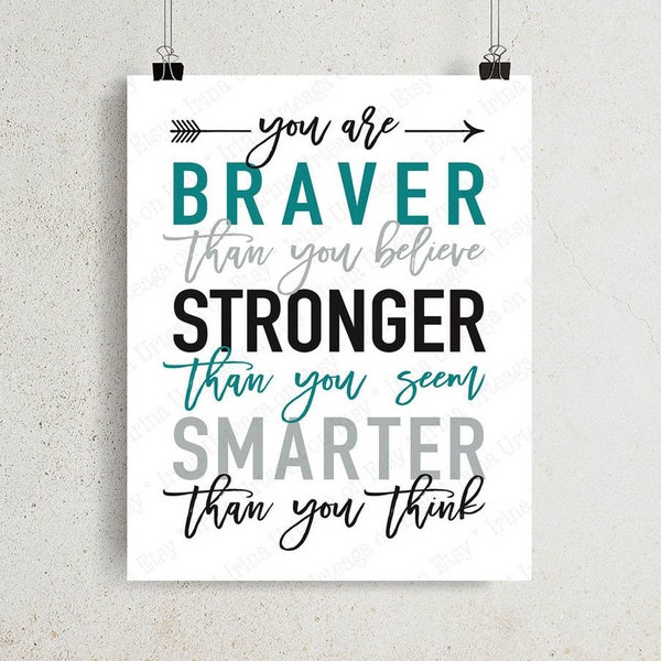 Teal Black Gray Pooh quote PRINTABLE art for kids playroom, You are BRAVER than you believe toddler boy bedroom digital print, wall decor