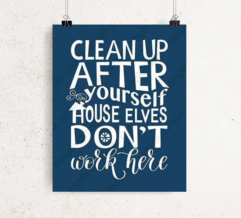 Aufraumen Nach Sich Selbst Haus Elfen Nicht Hier Arbeiten Etsy