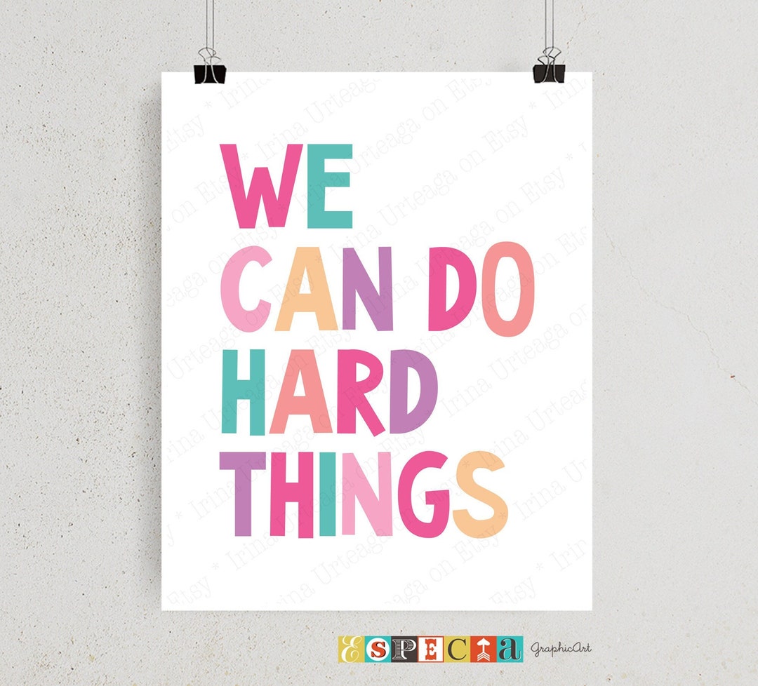 We Can Do Hard Things Song Tish Lyrics We Can Do Hard Things PRINTABLE Art Sisters Room Decor Girly - Etsy