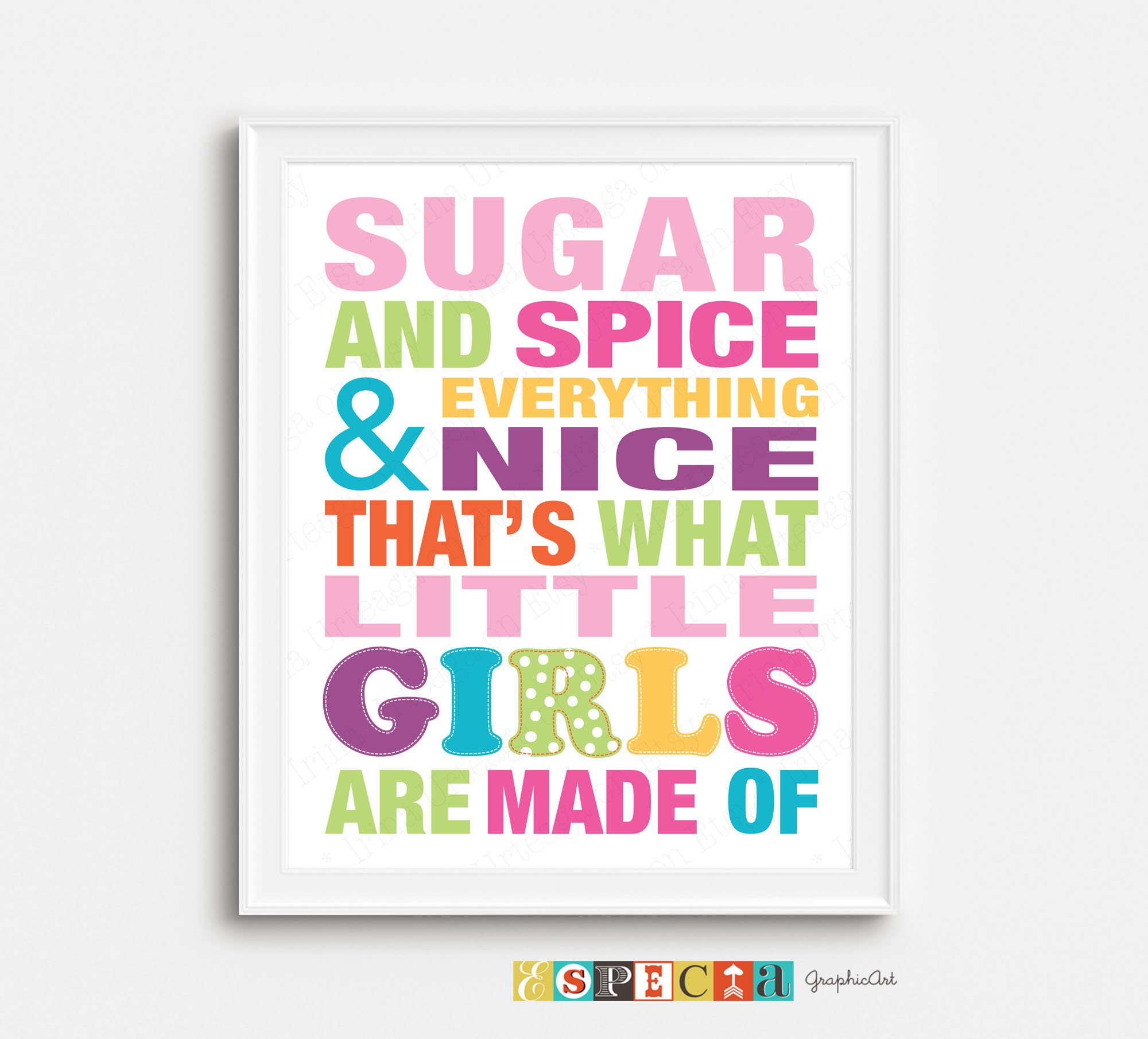 Sugar and Spice and Everything Nice That is What Little Girls Are Made ...