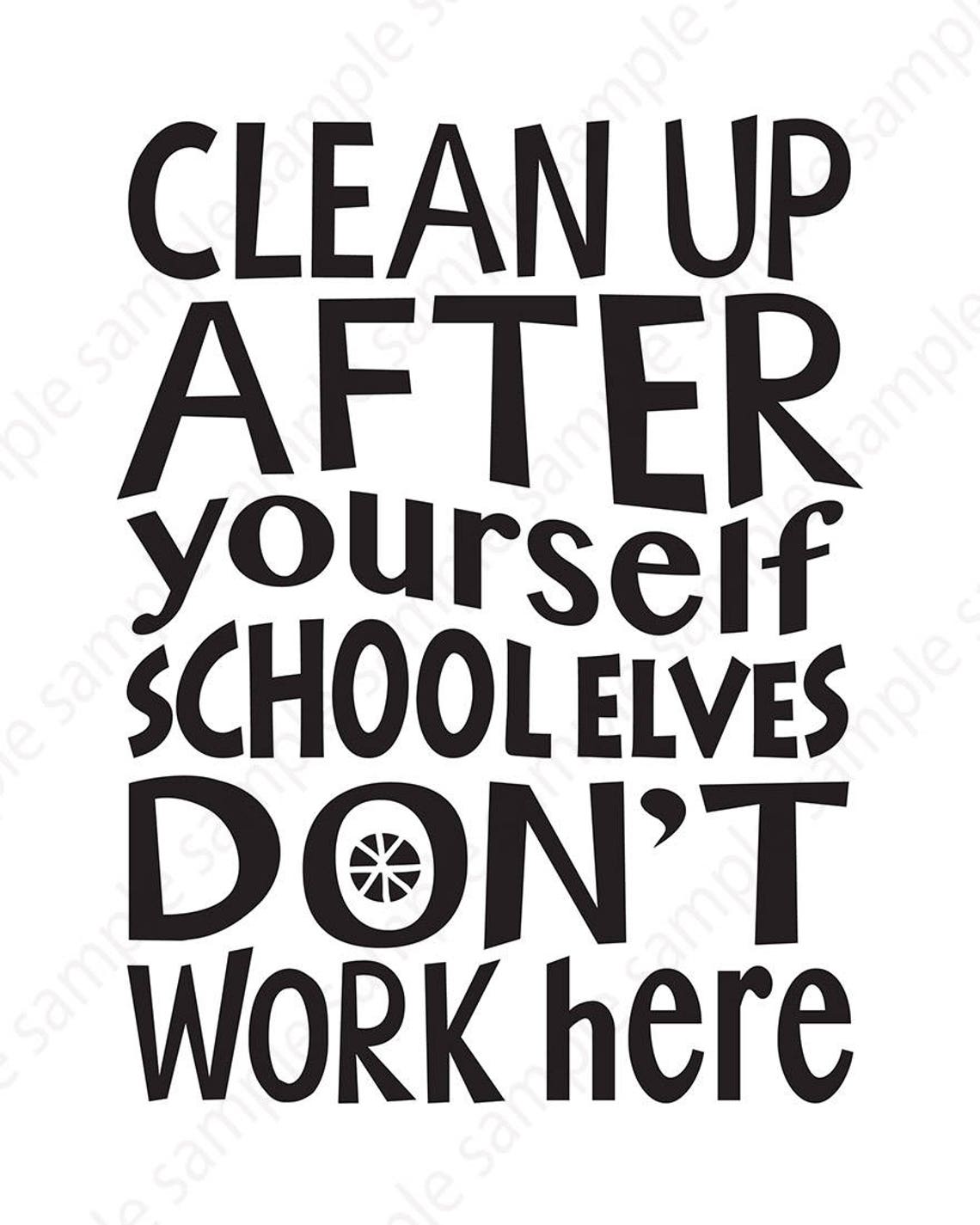 Clean Up After Yourself PRINTABLE Sign For Kids Play Area Etsy