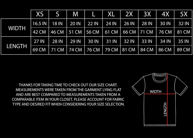 May include: Size chart for a t-shirt with measurements in inches and centimeters. The chart shows the width and length of the shirt in different sizes, from XS to 5X.