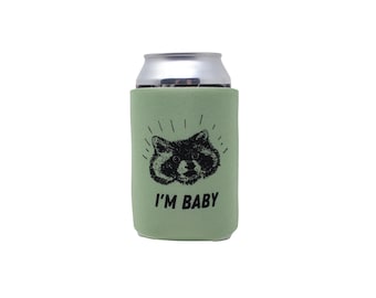 I'm Baby Raccoon Green Can Holder