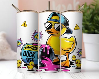 Duck Off Funny Rubber Duck 20oz Skinny Tumbler Wrap PNG, Sarcastic Humor Sublimation Design, Trendy Digital Download for Tumblers