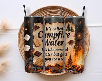 Funny Campfire Water Smores Camping Humor 20oz Skinny Tumbler Wrap Sublimation PNG Design Digital Download