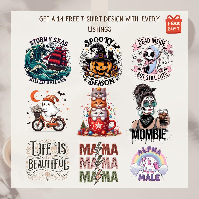 May include: A collection of graphic designs for t-shirts. Designs include a pirate ship in a stormy sea, a jack-o'-lantern with a witch hat, a ghost on a bicycle, stacked cats in a mug, a skull grim reaper, a woman with skull makeup, and text that says "Life is Beautiful".