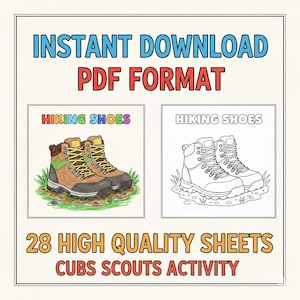 Könnte beinhalten: Ein Bild mit zwei Illustrationen von Wanderschuhen. Eine ist eine farbige Zeichnung von braunen und grünen Wanderschuhen, die andere eine Schwarz-Weiß-Strichzeichnung. Der Text oben lautet "INSTANT DOWNLOAD PDF FORMAT". Darunter steht "28 HIGH QUALITY SHEETS CUBS SCOUTS ACTIVITY".
