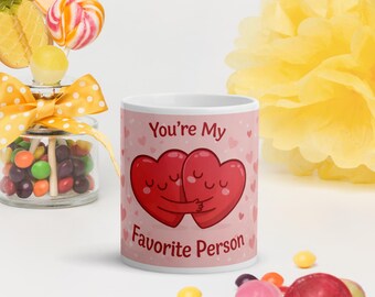 Taza de San Valentín, "Eres mi persona favorita", regalo romántico para él o ella, taza de amor, regalo para pareja