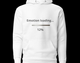Cargando emoción… 12% | Sudadera minimalista con IA chic | Humor tecnológico futurista | Diseño moderno unisex
