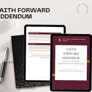May include: Two tablets display the digital product "Faith Forward Addendum", with values-centered communication templates. A black pen and a black folder with gold speckles are also visible in the image.