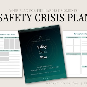 Puede incluir: Una descarga digital titulada "Safety Crisis Plan" con una cubierta verde azulado y negra. El plan incluye secciones para crisis personal y seguridad, con indicaciones para la autorreflexión. El texto dice "Su plan para los momentos más difíciles."
