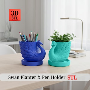 May include: Two swan-shaped planters and pen holders in blue and teal. The blue swan holds pencils and pens. The teal swan holds a small green plant. The text "Swan Planter & Pen Holder STL" is at the bottom.