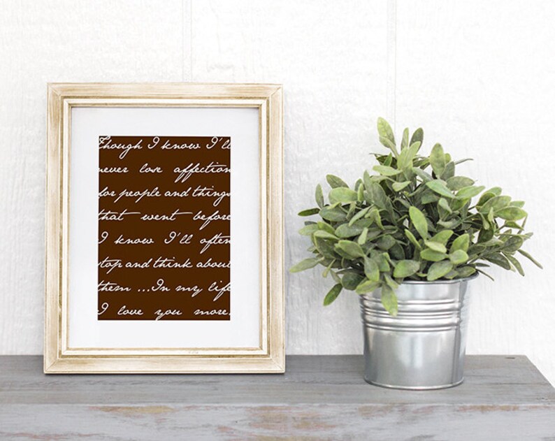 Custom Script Quote or Song Lyrics Personalized Typography Art Print / Giclee Wall Art Poster Digital Print / 8x10 image 3