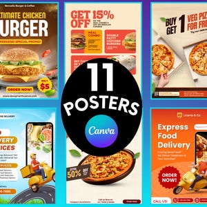 May include: A collection of eleven food-related promotional posters. The posters advertise burgers, pizza, and delivery services. One poster highlights a chicken burger for $5. Other posters offer discounts and combo deals. The Canva logo is featured.