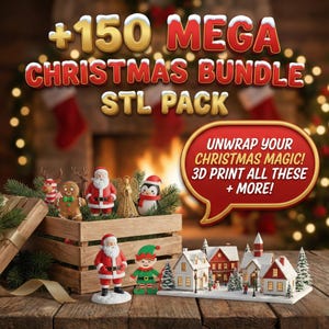 150+ Christmas STL Bundle. 3D Print Santa, Xmas Village, Reindeer, Ornaments & Holiday Decor.
