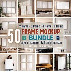May include: A collection of images showcasing various frame mockups. The images display different arrangements, including single, square, and TV frames, with options for 2, 3, 4, and 6 frame layouts. The text on the image reads "50 FRAME MOCKUP BUNDLE".