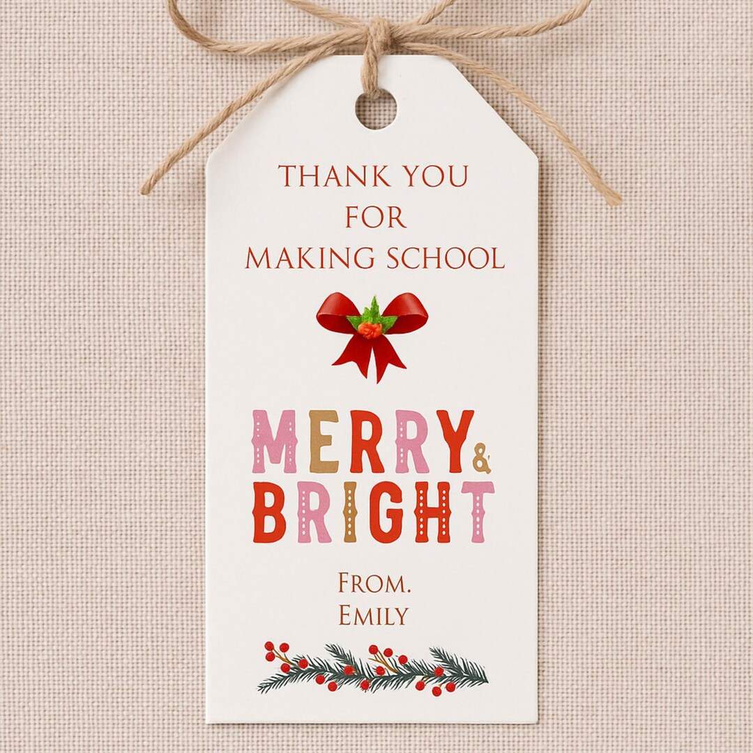Editable Teacher Gift Tag Template, Christmas Printable Label, School ...