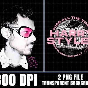 May include: Digital graphic featuring a side profile of a person wearing pink-lensed sunglasses, set against a black grid background. The text "HARRY STYLES" is displayed in pink with a disco ball graphic. Includes "300 DPI" and "2 PNG FILE TRANSPARENT BACKGROUND".