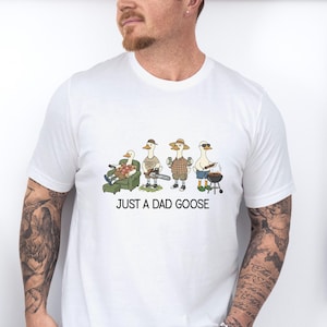 Just A Dad Goose Shirt Father's Day Tee, Silly Goose Dad Humor Apparel, Funny Grilling Dad Gift Sweatshirt, Dad Life Crewneck Top