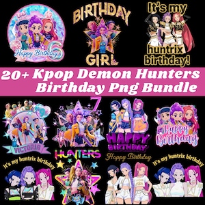 20+ Huntrix Birthday Png AND SVG bundle, Birthday Girl Png SVG, Kpop Demon Hunters Png, Huntrix Girl Png, Kpop idol group Png, svg Mira