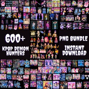 May include: A digital collection of K-pop-themed PNG graphics, showcasing diverse characters and designs. The image displays the text "600+ KPOP DEMON HUNTERS" and "PNG BUNDLE INSTANT DOWNLOAD". The graphics are in a variety of colours and styles.