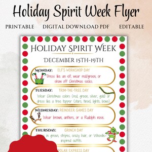 Może przedstawiać: Drukowana ulotka Holiday Spirit Week z czerwono-zieloną obwódką. Ulotka zawiera tekst "Holiday Spirit Week" oraz daty 15-19 grudnia. Każdy dzień ma motyw przewodni, np. Elf's Workshop Day i Grinch Day. Ulotka jest edytowalna w Canva.