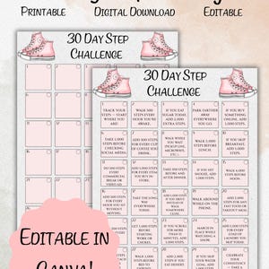 May include: Pink and white printable 30-day step challenge. The design includes pink sneakers, a title, and numbered boxes with step goals. The text "Editable in Canva!" is also included.