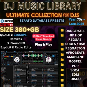 Pode incluir: Biblioteca de música digital para DJ com o texto "DJ MUSIC LIBRARY" e "ULTIMATE COLLECTION FOR DJS". Inclui predefinições de banco de dados Serato, remixes, efeitos sonoros de DJ e edições explícitas. Possui um tamanho de 380+ GB e download instantâneo.