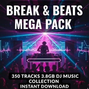 Puede incluir: Imagen promocional para una colección de música DJ. La imagen presenta la silueta de un DJ sobre un fondo de luces de neón y una multitud. El texto en la parte superior dice "BREAK & BEATS MEGA PACK". Debajo, se indica "350 TRACKS 3.8GB DJ MUSIC COLLECTION INSTANT DOWNLOAD."