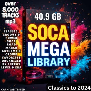 May include: A digital product box with a vibrant backdrop. The box displays "SOCA MEGA LIBRARY" in large, bold text, with details such as "over 8,000 tracks mp3" and "40.9 GB." Additional text includes "Classics to 2024."