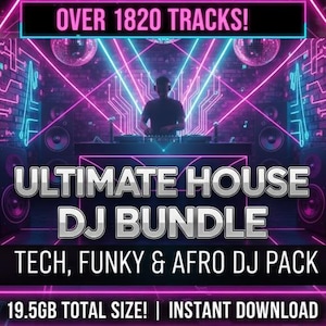 Könnte beinhalten: Werbebild für ein DJ-Bundle. Das Bild zeigt einen DJ vor einem Mischpult mit neonpinken und blauen Lichtern. Der Text enthält "OVER 1820 TRACKS!" und "ULTIMATE HOUSE DJ BUNDLE". Der Text unten lautet "TECH, FUNKY & AFRO DJ PACK".