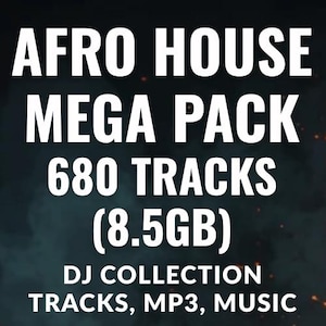 May include: A digital music pack advertisement with white text on a dark background. It promotes an "AFRO HOUSE MEGA PACK" with 680 tracks, 8.5GB in size. The text also includes "DJ COLLECTION" and "TRACKS, MP3, MUSIC."