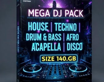 MEGA DJ PACK 140GB House, Techno, Drum & Bass, Afro House, Disco, Funky House